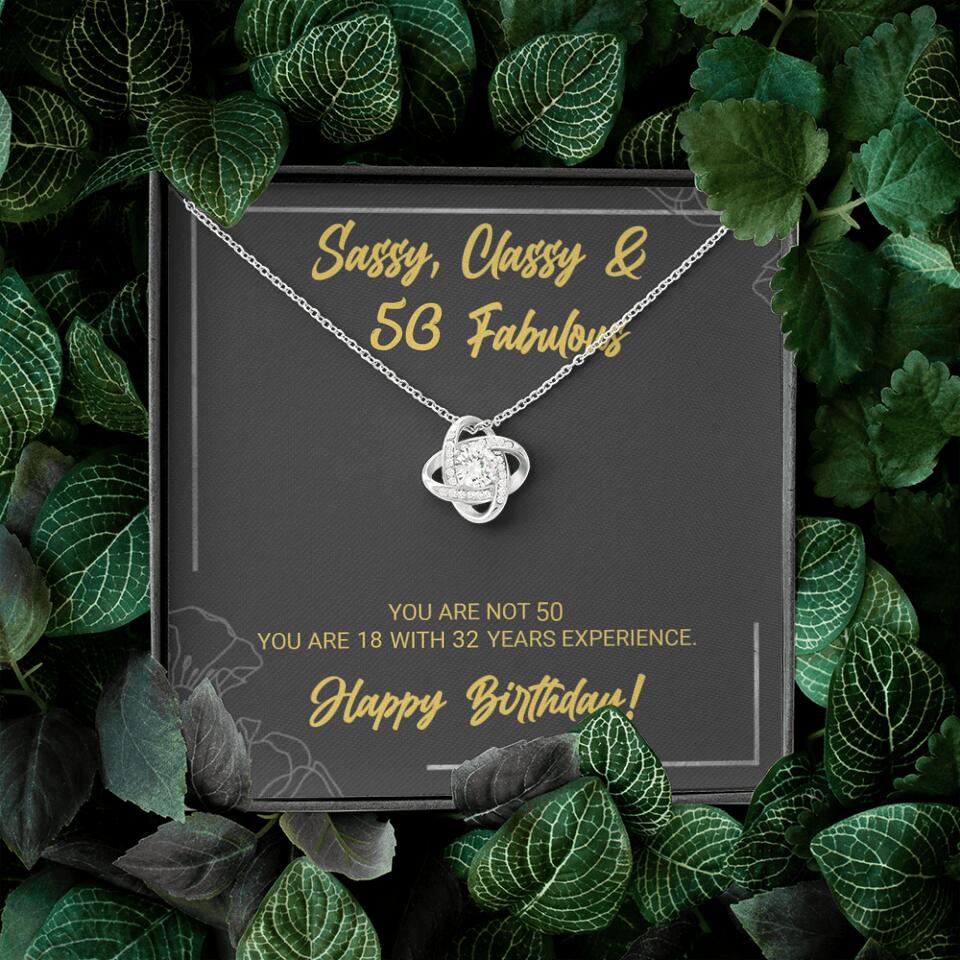 Sassy Classy 50 And Fabulous - Personalized Necklace Multiple Choice - Gift For Her On Birthdays