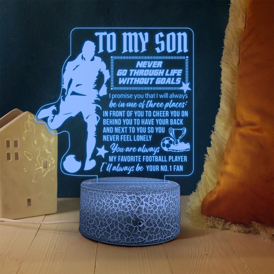 To My Son Never Go Through Life Without Goals - Personalized 3D Led Light - Best Gift For Soccer Lover For Son From Dad/Mom Gift For Him - Best Birthday's Gift - 302IHPNPLL255