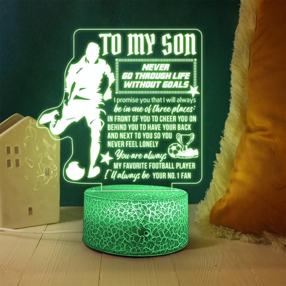 To My Son Never Go Through Life Without Goals - Personalized 3D Led Light - Best Gift For Soccer Lover For Son From Dad/Mom Gift For Him - Best Birthday's Gift - 302IHPNPLL255