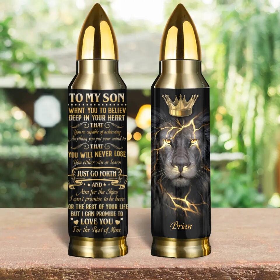 Lion King Spirit Message To My Son Custom Bullet Tumbler Birthday Gift For Son