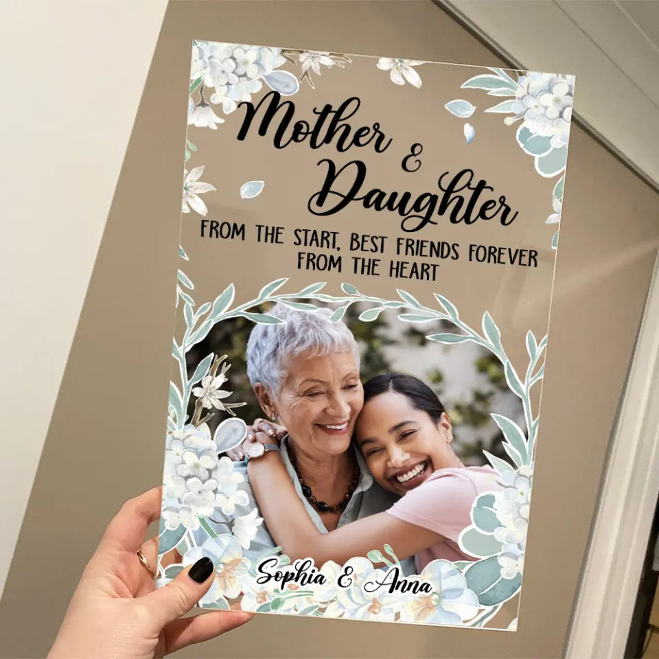 Mother Daughter Friend Forever White Flower Theme Personalized Acrylic Plaque