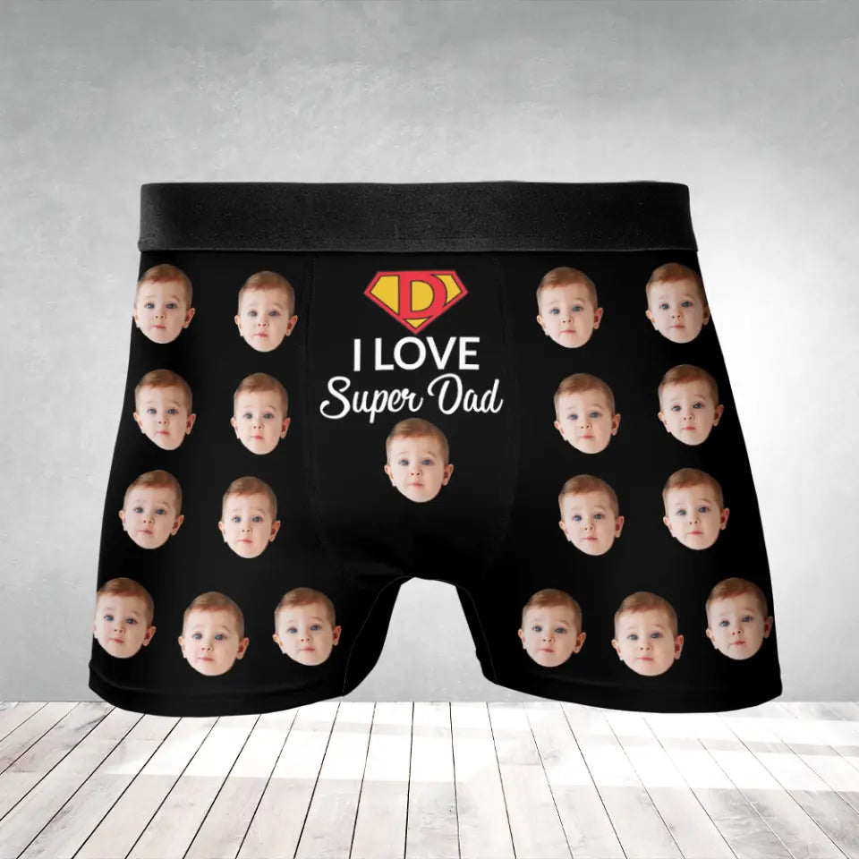 I Love Super Dad - Dad Hero - Personalized Men&#39;s Boxer - Birthday Gift for Dad