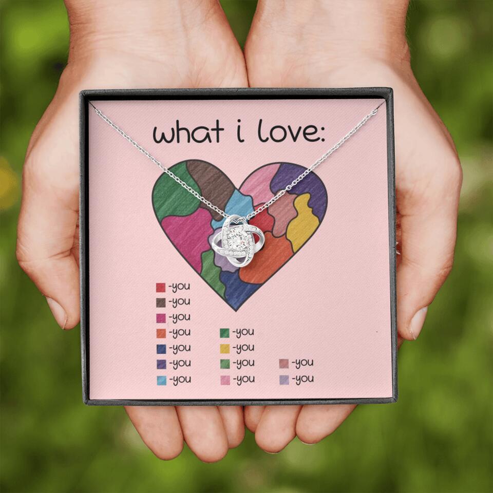 What I Love All I Love Is You Necklace