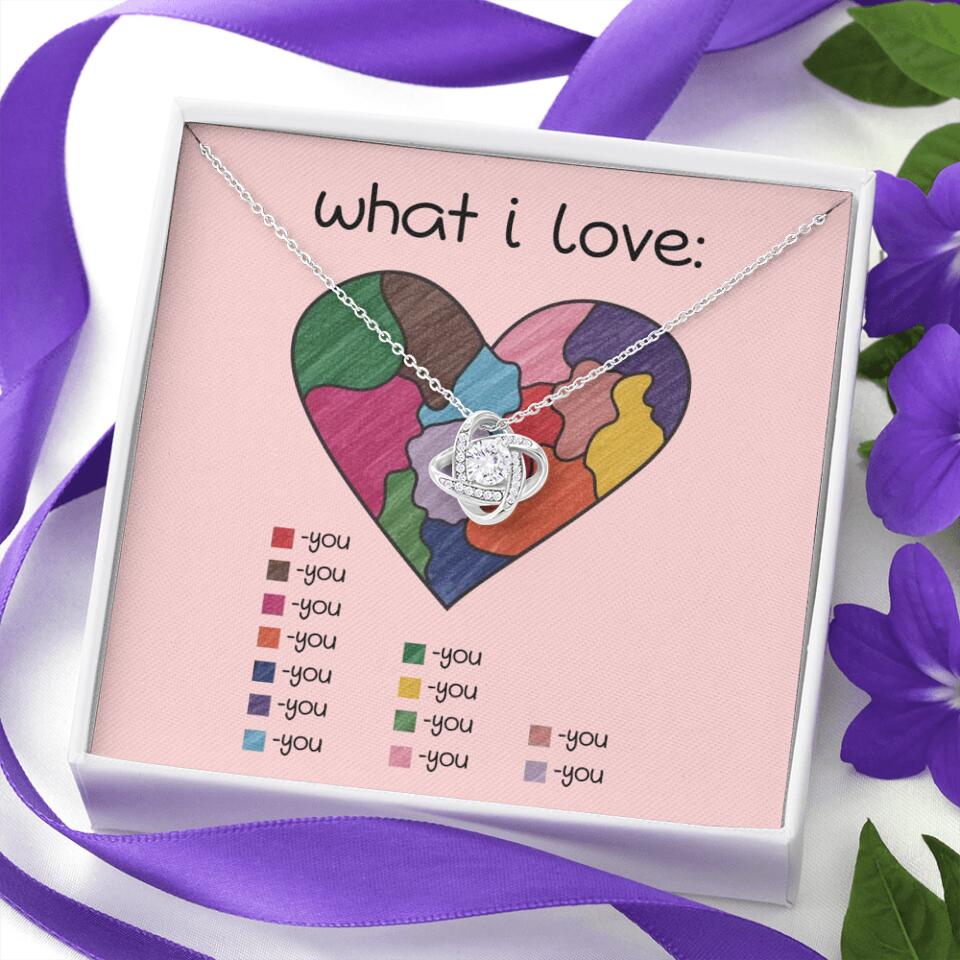 What I Love All I Love Is You Necklace