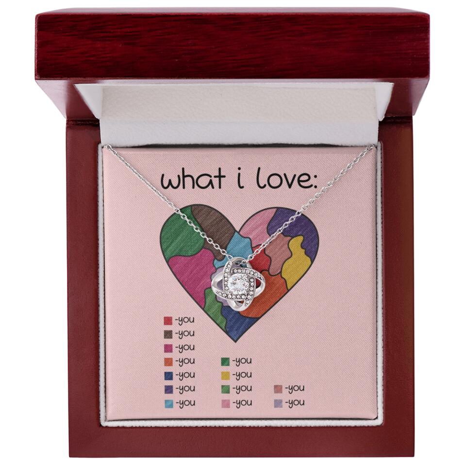 What I Love All I Love Is You Necklace