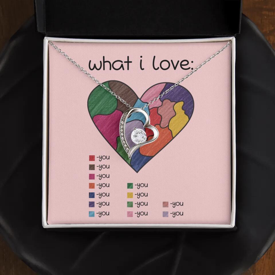 What I Love All I Love Is You Necklace
