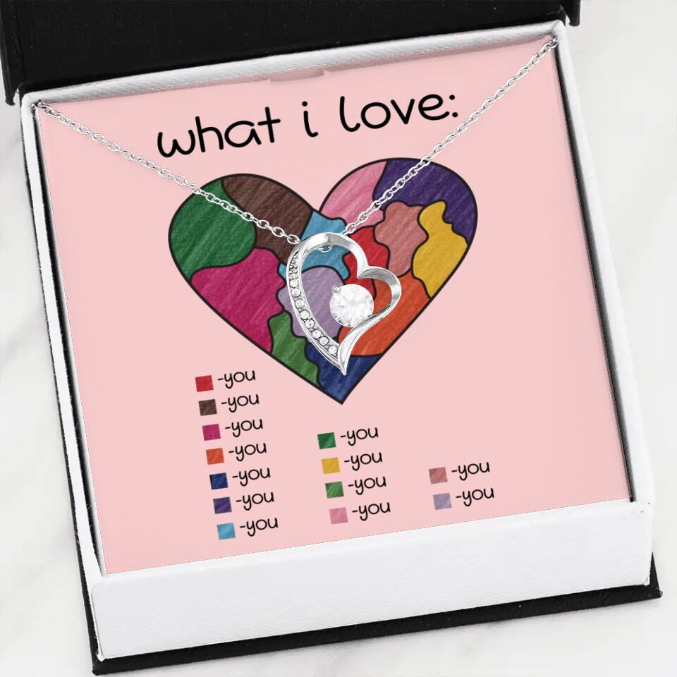 What I Love All I Love Is You Necklace