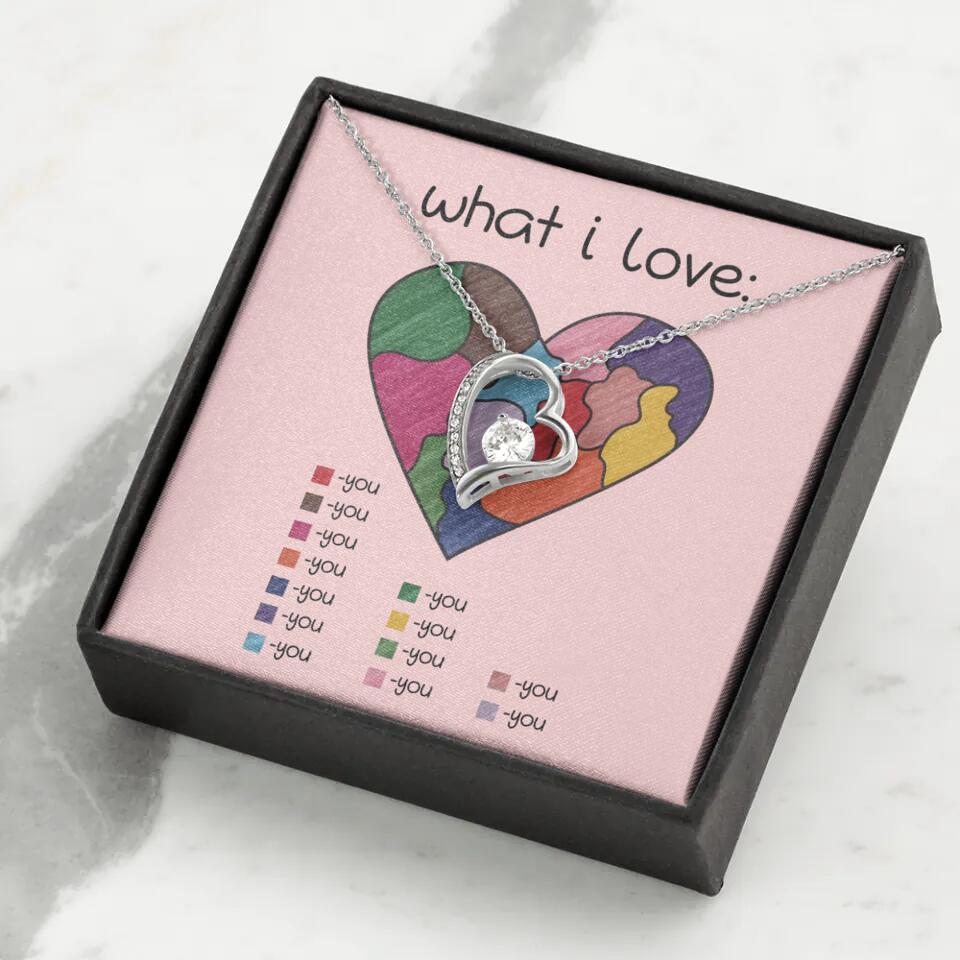 What I Love All I Love Is You Necklace