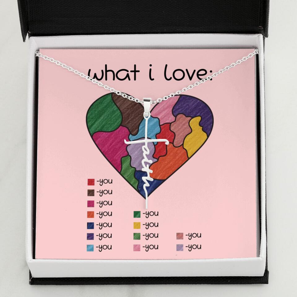 What I Love All I Love Is You Necklace