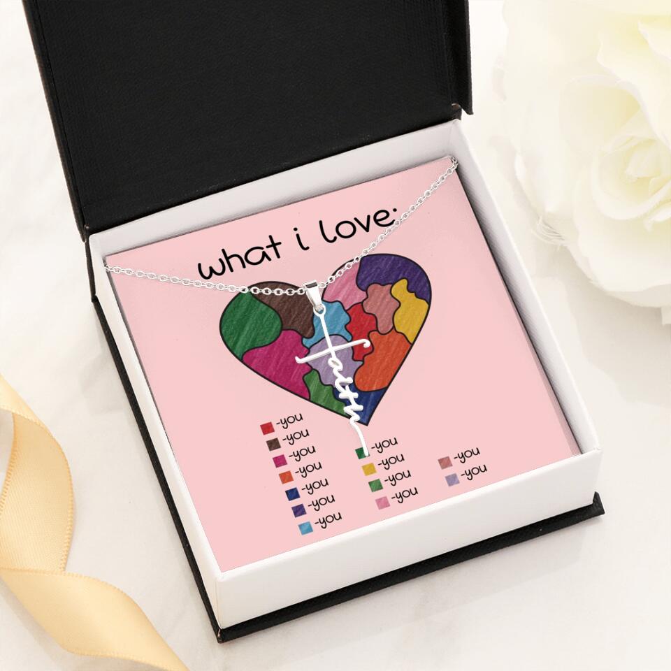 What I Love All I Love Is You Necklace