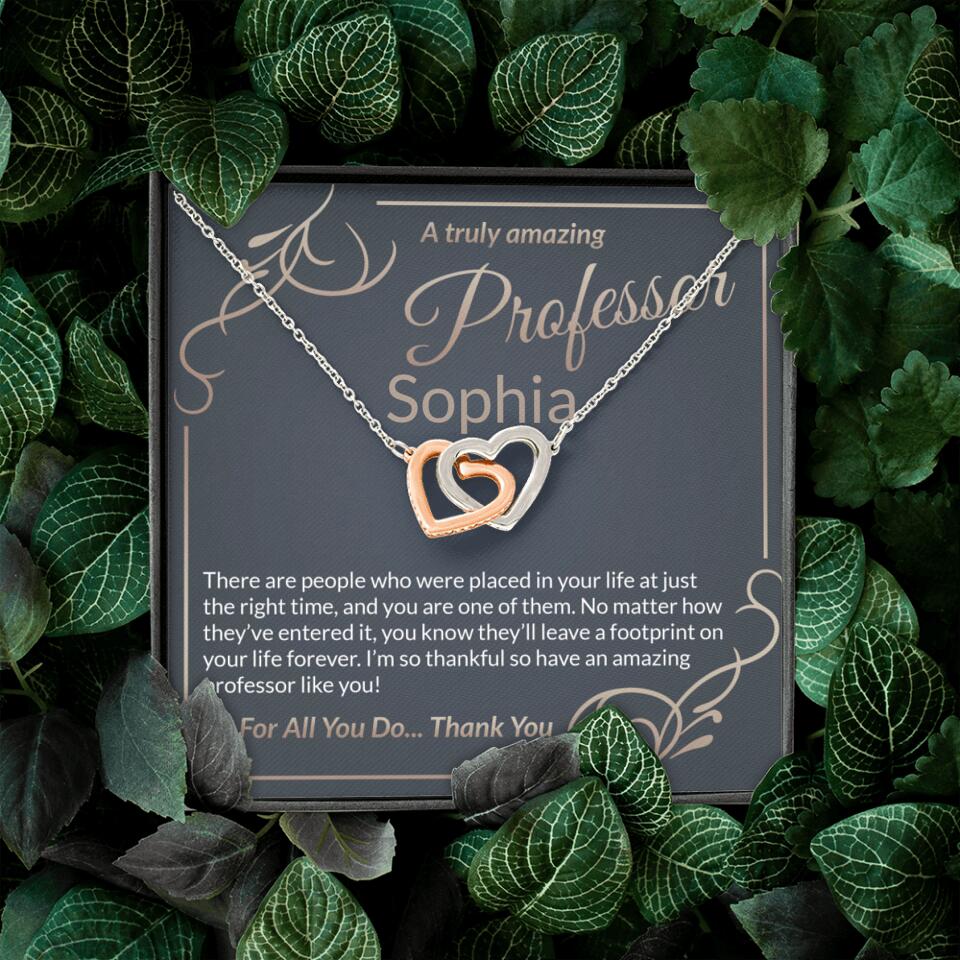 A Truly Amazing Professor, For All You Do Thank You - Custom Name Necklace