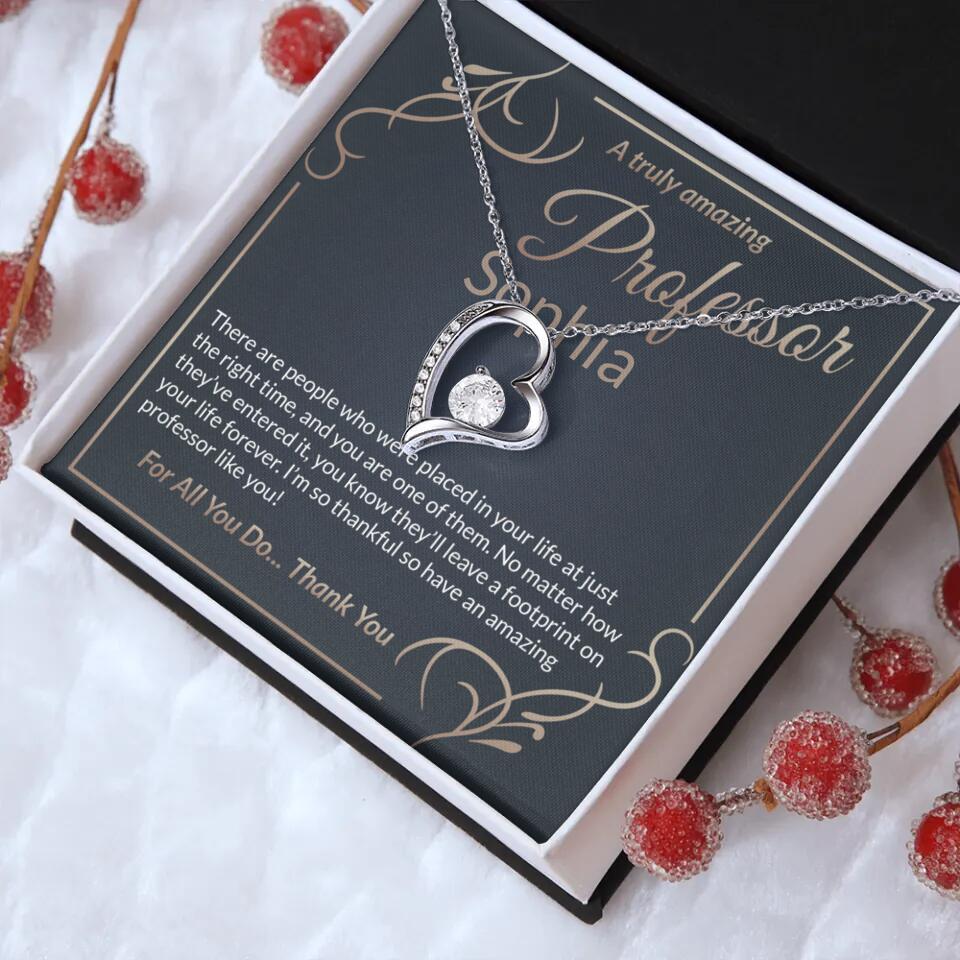 A Truly Amazing Professor, For All You Do Thank You - Custom Name Necklace