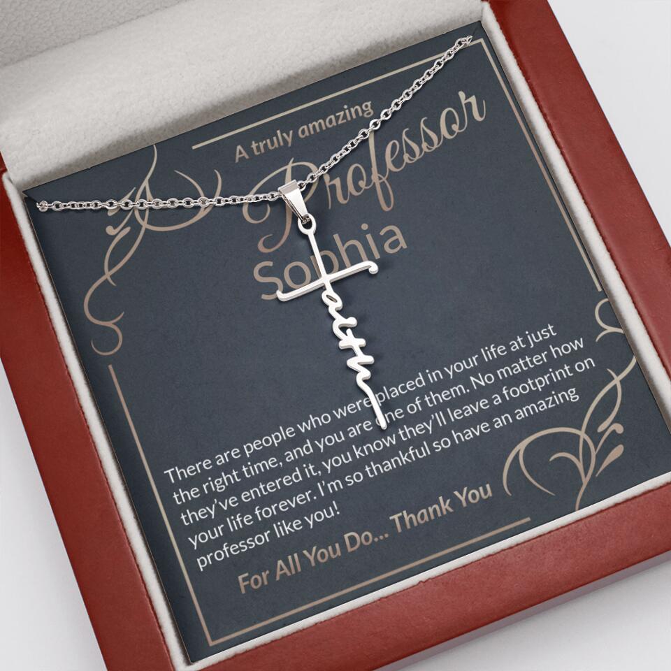 A Truly Amazing Professor, For All You Do Thank You - Custom Name Necklace