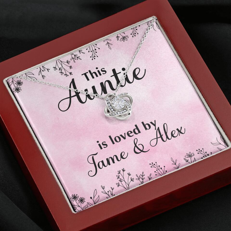 This Auntie Mom Granny is Loved By Kids Personalized Necklace