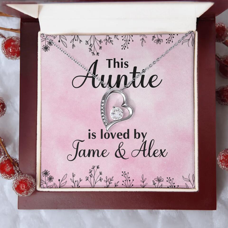 This Auntie Mom Granny is Loved By Kids Personalized Necklace