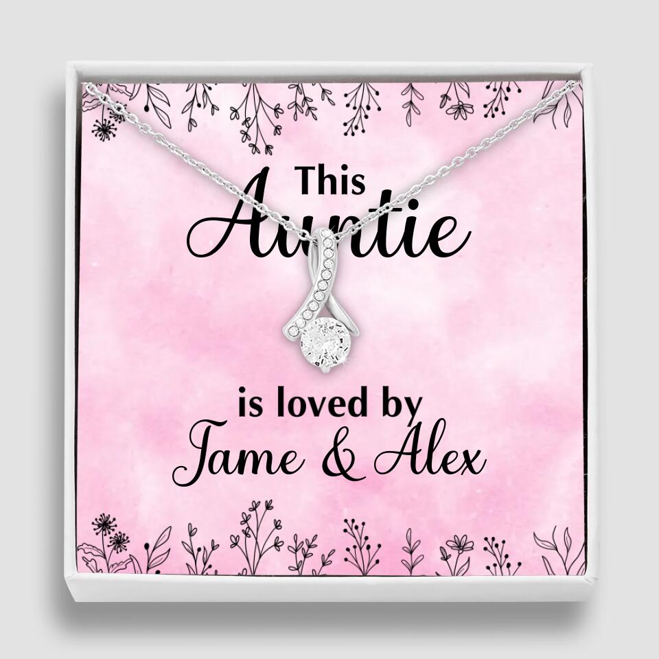 This Auntie Mom Granny is Loved By Kids Personalized Necklace