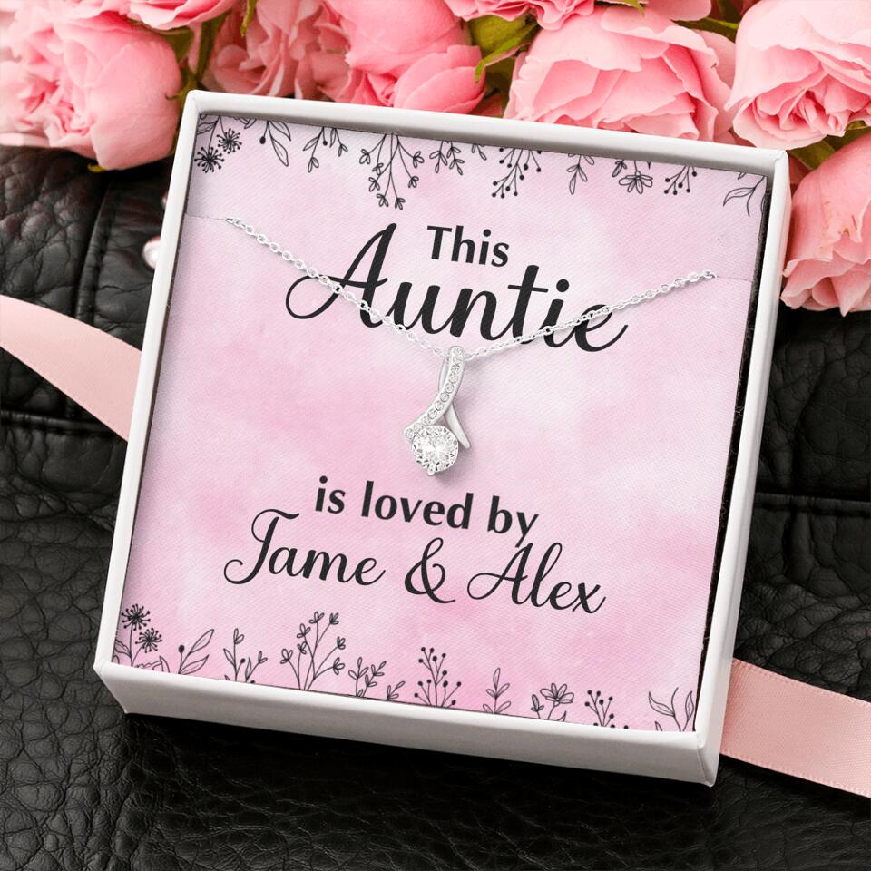 This Auntie Mom Granny is Loved By Kids Personalized Necklace