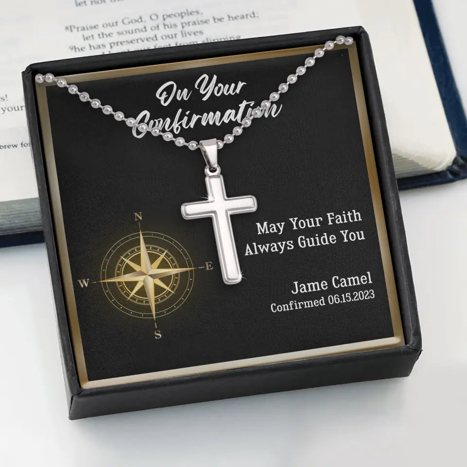 On Your Confirmation May Your Faith Guide You - Personalized Stainless Cross - Best Confirmation Gifts For Boy Son Kids Brothers -  303IHPNPJE293