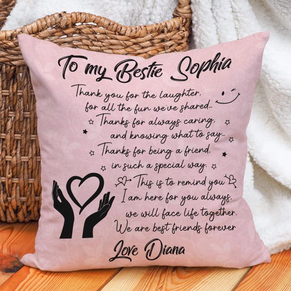 To My Bestie We Are Best Friends Forever - Personalized Linen Pillow - Best Gift For Bestie for Best Friends - Best Birthday Gift For Her On Special Day - 303ICNNPPI278