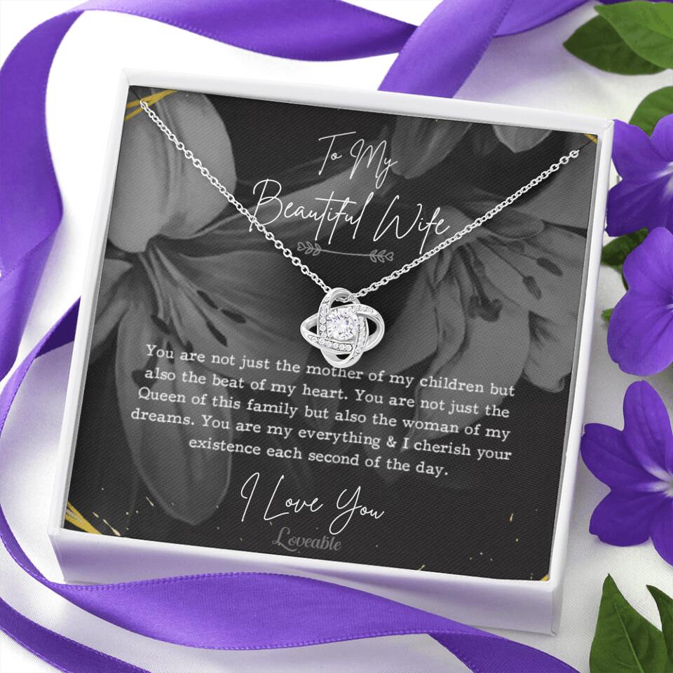 To My Beautiful Wife You Are Not Just The Mother Of My Children, Personalized Necklace for Her, Sweet Gift For Wife