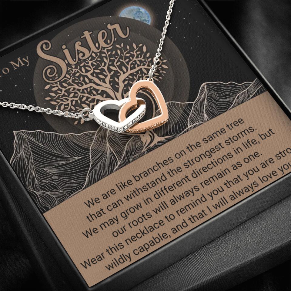To My Sister/Sister-in-law We Are Like Branches On The Same Tree - Personalized Necklace - Gift For Her On Anniversaries