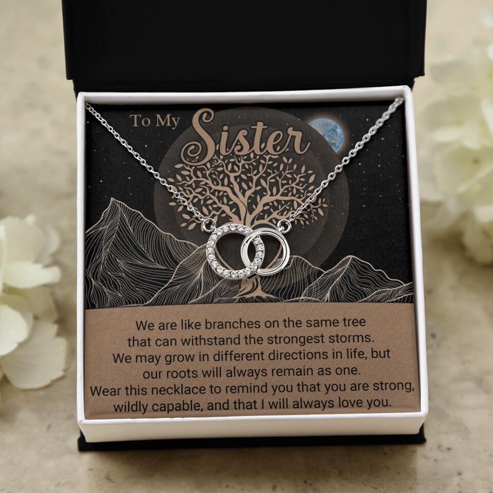 To My Sister/Sister-in-law We Are Like Branches On The Same Tree - Personalized Necklace - Gift For Her On Anniversaries