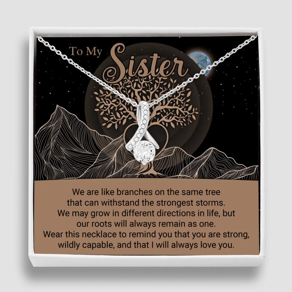 To My Sister/Sister-in-law We Are Like Branches On The Same Tree - Personalized Necklace - Gift For Her On Anniversaries
