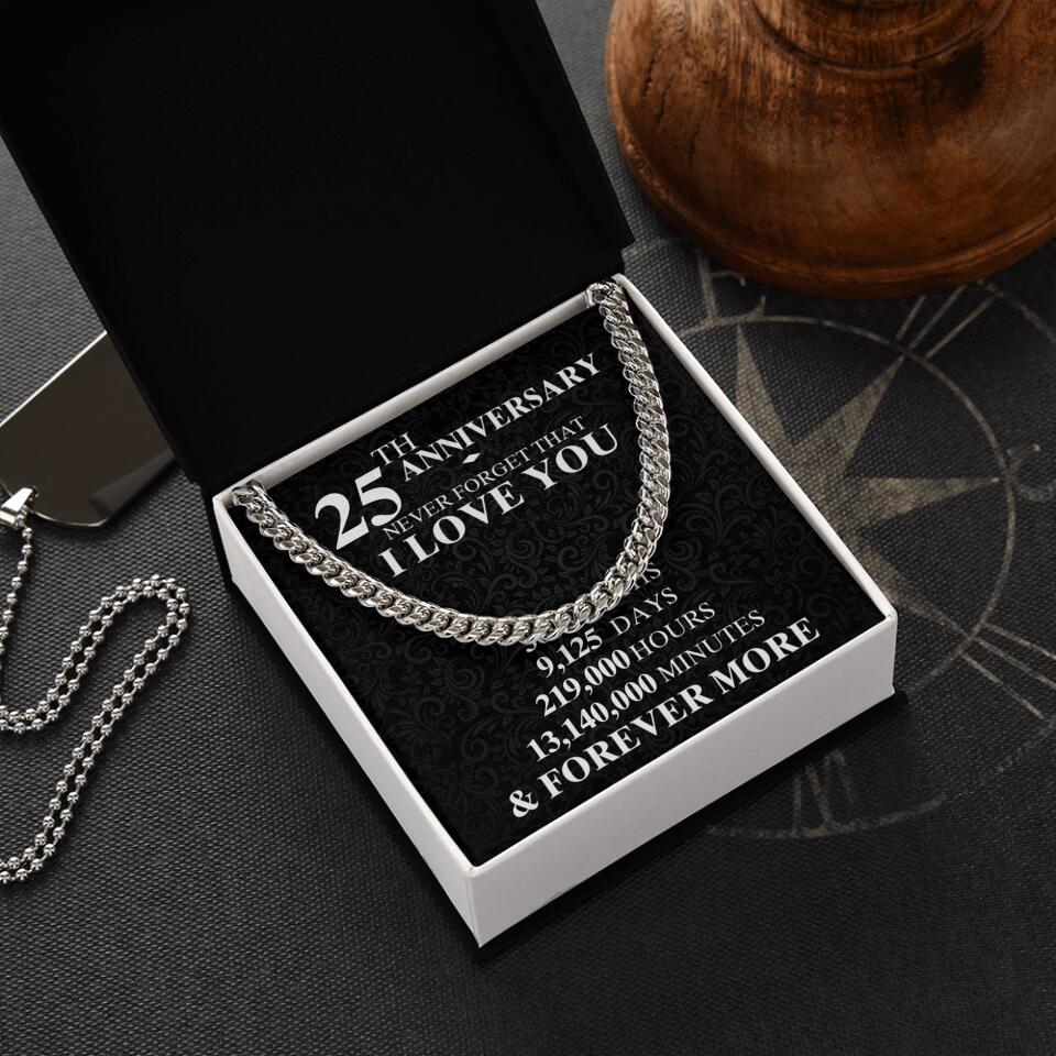 Milestone Anniversary Never Forget That I Love You - Personalized Months Days Hours Minutes - Cuban Chain - Men's Bracelet - Jewelry - Anniversary Gift for Husband - 303ICNNPJE312