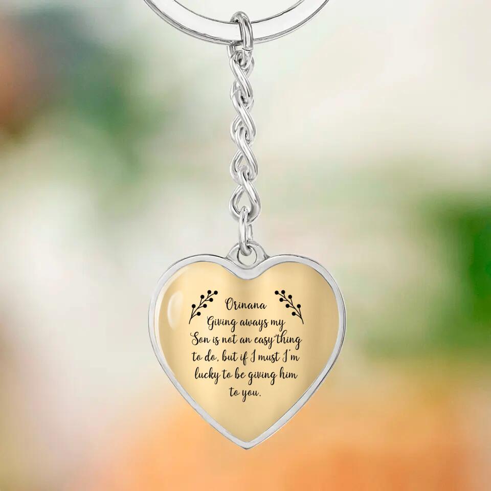 Giving Away My Son is Not an Easy Thing to Do - Heart Jewelry - Heart Luxury Necklace - Custom Name - Wedding Day Keepsake - Daughter in Law Gift From Mother in Law - Son Wedding Shower Gift - 303ICNNPJE314