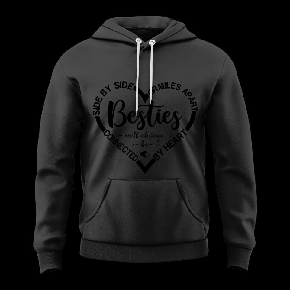 Side By Side Or Miles Apart Gift For Bestie Personalized T-shirt