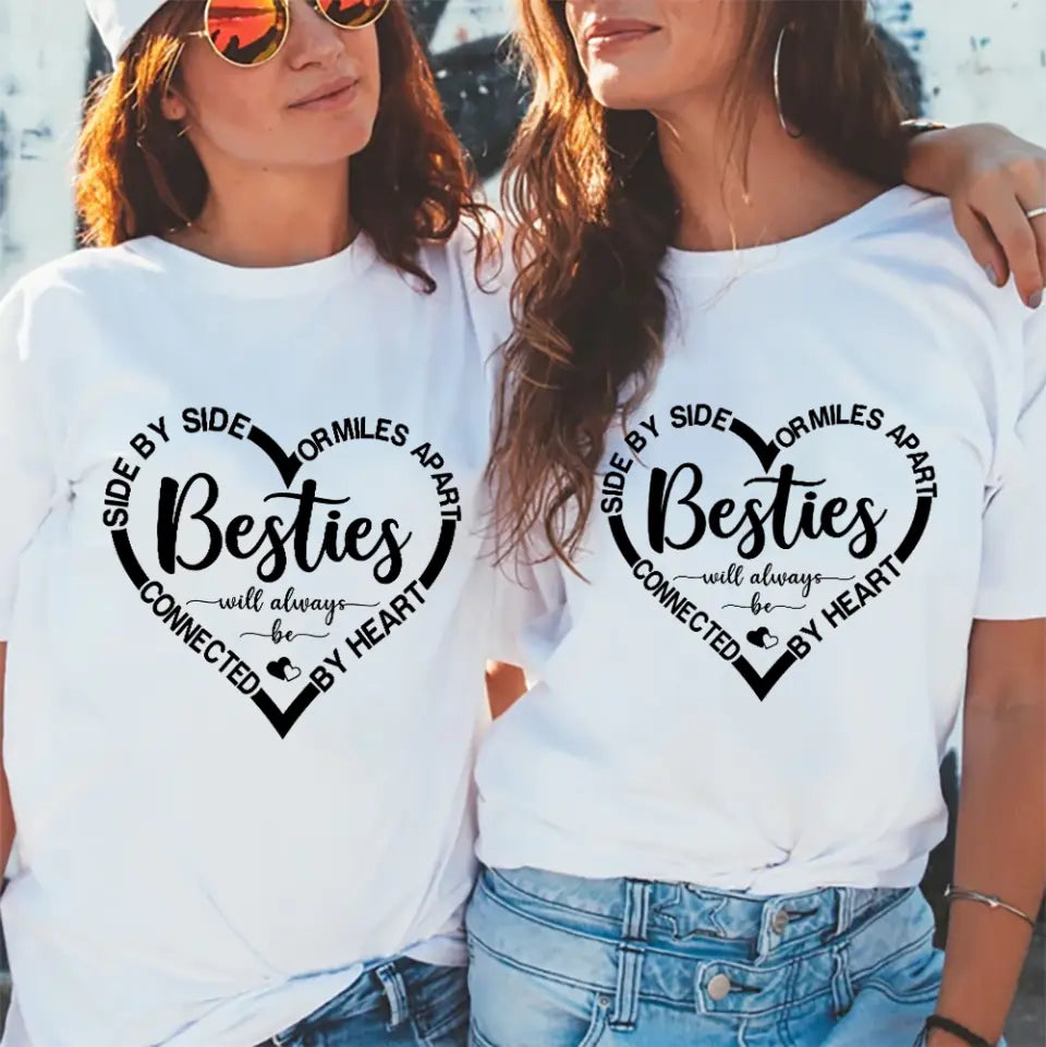 Side By Side Or Miles Apart Besties Always Connect By Heart - Tshirt - Gifts For Couple Friends Besties On Birthdays Moving Aways Farewell Gifts - 303IHPNPTS323