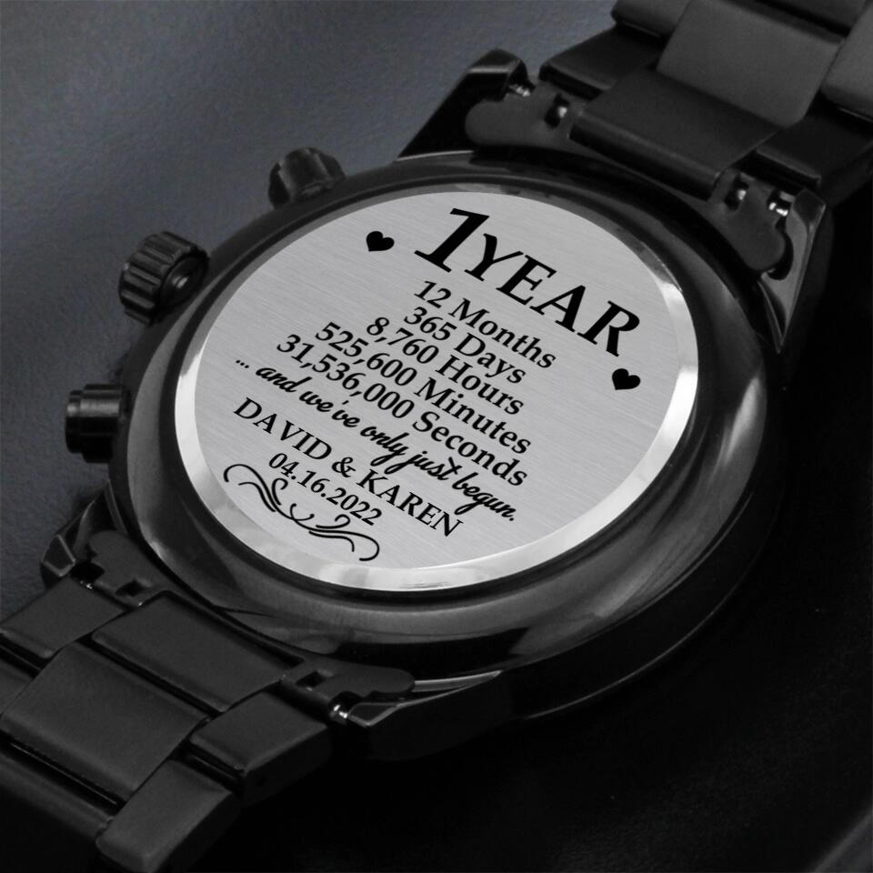 1 Year And We've Only Just Begun - Personalized Stainless Steel Watch - 1 Year Anniversary Gift