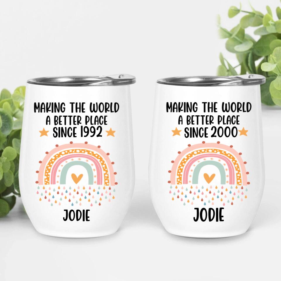Making The World A Better Place - Personalized Tumbler - Birthday Gift For Her