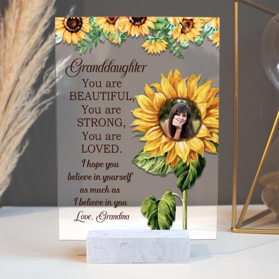 Granddaughter You Are Beautiful Strong Loved I Believe In You - Upload Photo Acrylic Plaque - Best Gift For Granddaughter from Grandma - First Communion Gift for Little Girl - Birthday Gift - 303ICNNPAP323