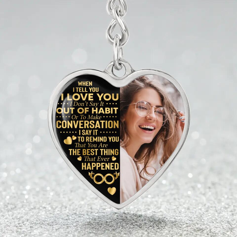 When I Tell You I Love You Personalized Heart Necklace