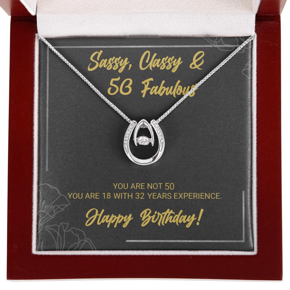 Sassy Classy 50 And Fabulous - Personalized Necklace Multiple Choice - Gift For Her On Birthdays