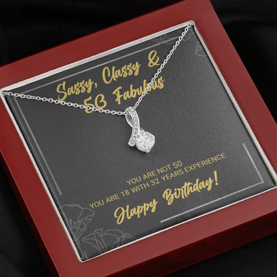 Sassy Classy 50 And Fabulous - Personalized Necklace Multiple Choice - Gift For Her On Birthdays
