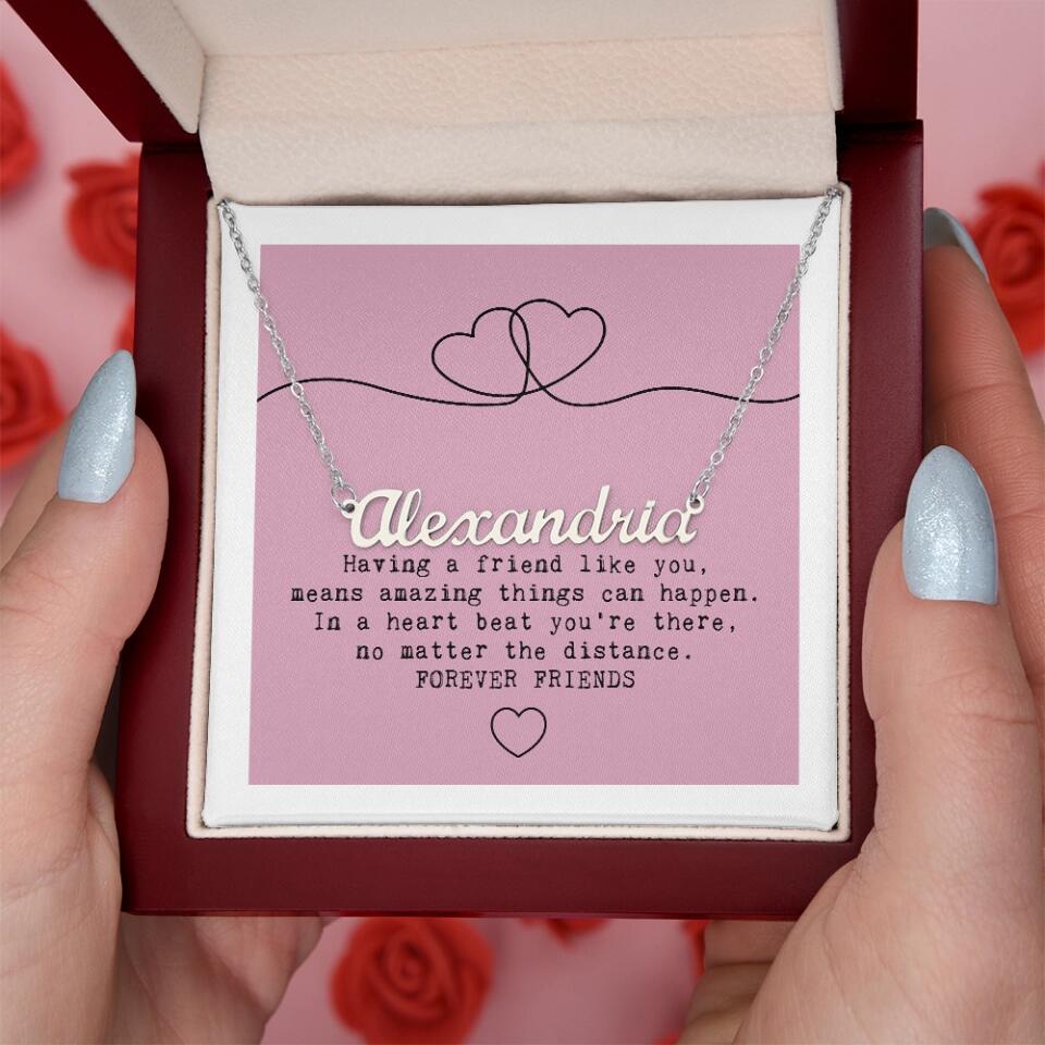 Having A Friend Like You Custom Name Necklace Best Gift For Friends