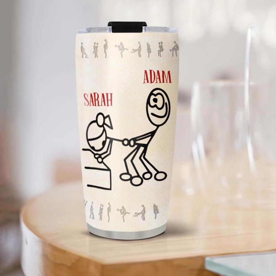 I Promise To Always Be By Your Side Or Under You Or On Top Tumbler