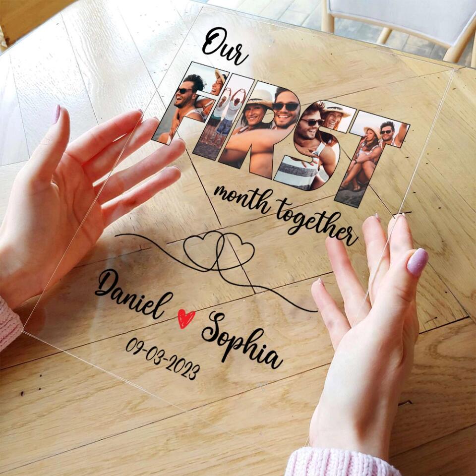 Our First Month/Year Together - Personalized Acrylic Plaque