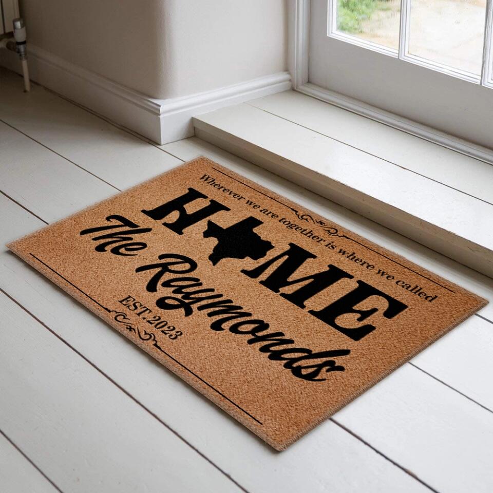 Wherever We Are Together Is Where We Called Home - Housewarming Gifts - Custom Doormat - Gift For Couples