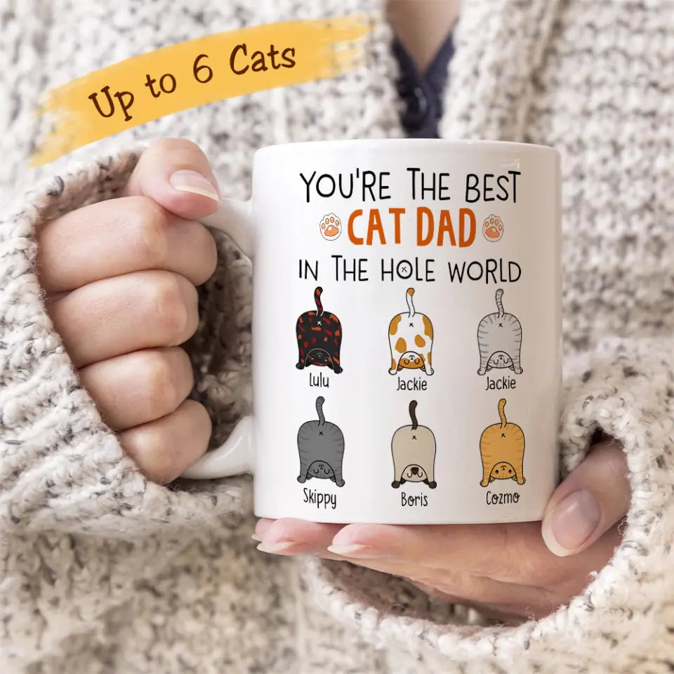 You're The Best Cat Mom/Dad in the Hole World - Personalized Mug - Birthday Gift for Cat Mom or Cat Dad