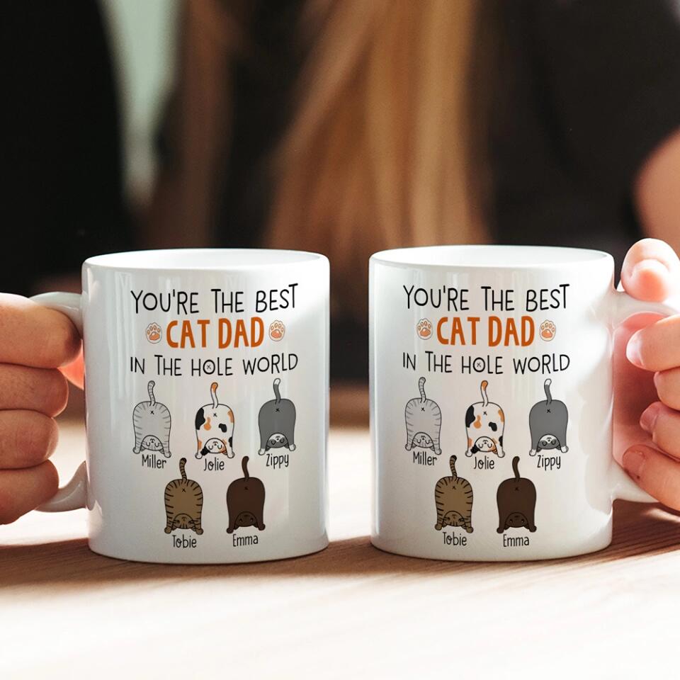 You're The Best Cat Mom/Dad in the Hole World - Personalized Mug - Birthday Gift for Cat Mom or Cat Dad