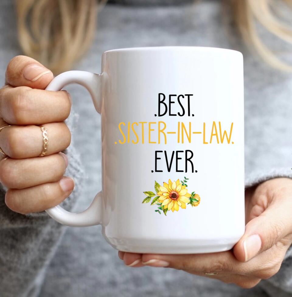 Sunflower Best Sister In Law Ever Custom Mug Wedding Gift For Her