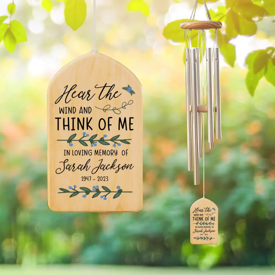 Hear the Wind and Think of Me In Loving Memory of Personalized Wind Chimes