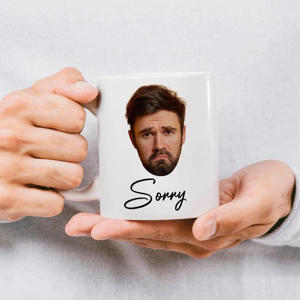 Funny Sorry Gifts Custom Face Mug Best Sorry Gifts For Couple