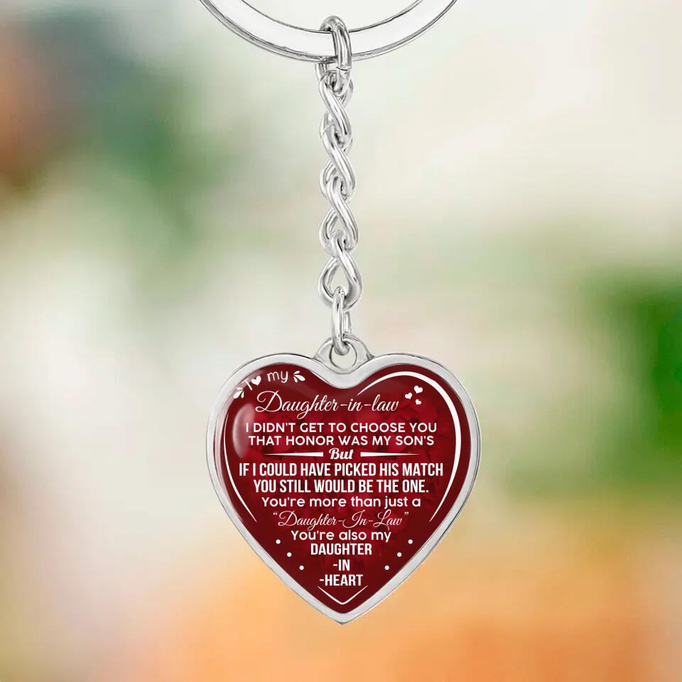 You're Also My Daughter In Heart Personalized Keychain