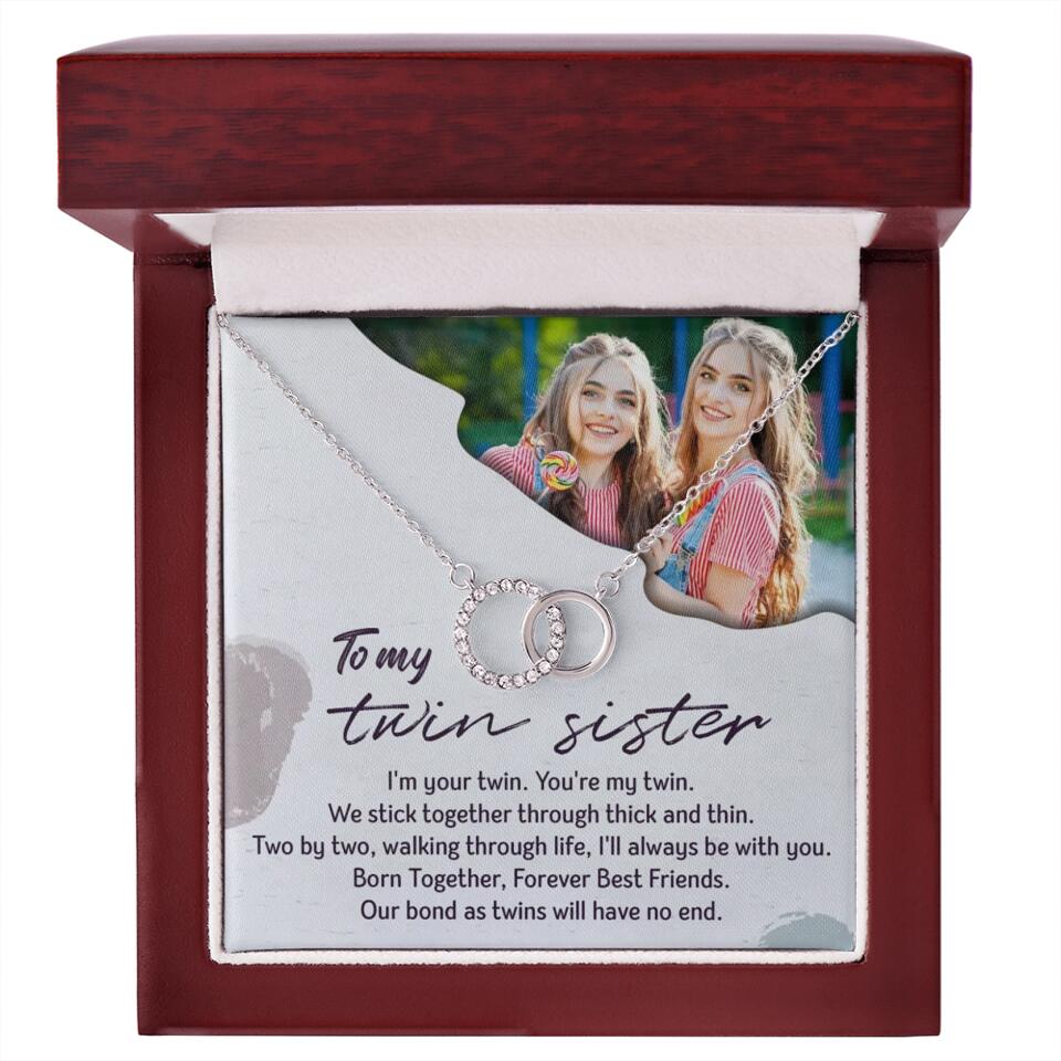 To My Twin Sister I'm Your Twin Your're My Twin - Personalized Necklace