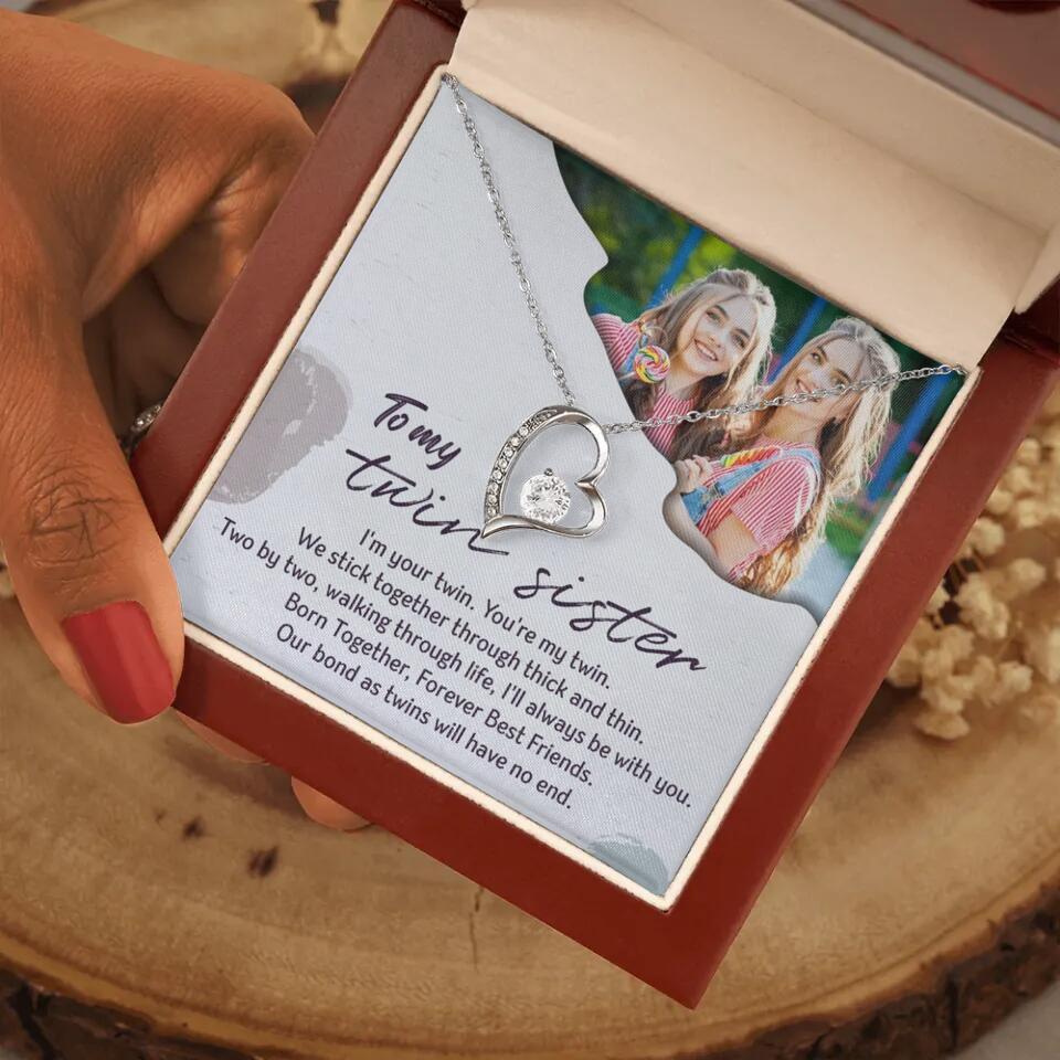 To My Twin Sister I'm Your Twin Your're My Twin - Personalized Necklace