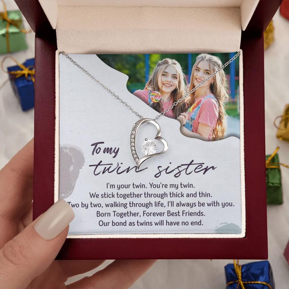 To My Twin Sister I'm Your Twin Your're My Twin - Personalized Necklace